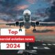 Top commercial aviation news 2024