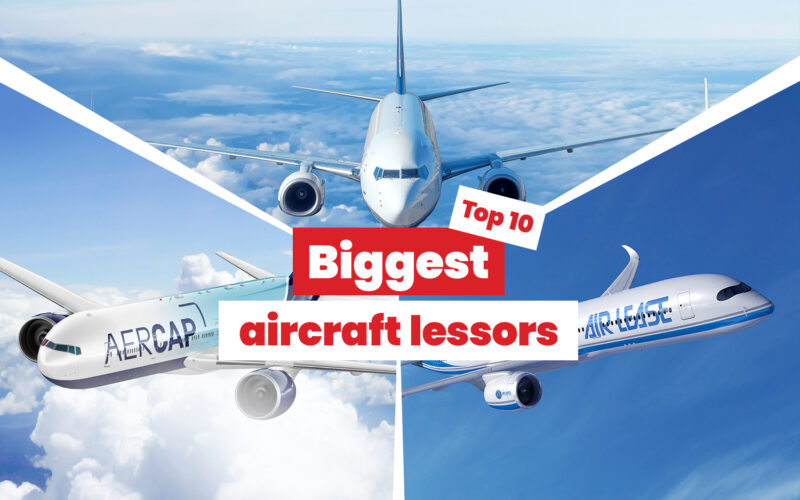 Top 10 biggest aircraft lessors